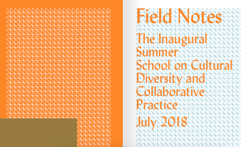 Field Notes: 2018 Summer School on Cultural Diversity and Collaborative Practice